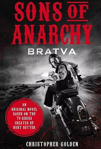 Sons of Anarchy - Bratva cover