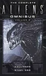 The Complete Aliens Omnibus: Volume Six (Cauldron, Steel Egg) cover