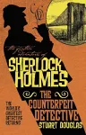The Further Adventures of Sherlock Holmes - The Counterfeit Detective cover
