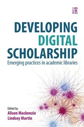 Developing Digital Scholarship cover