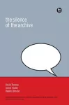 The Silence of the Archive cover