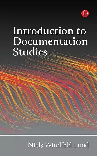 Introduction to Documentation Studies cover