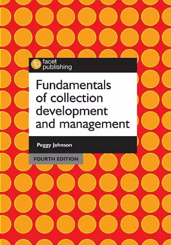 Fundamentals of Collection Development and Management cover