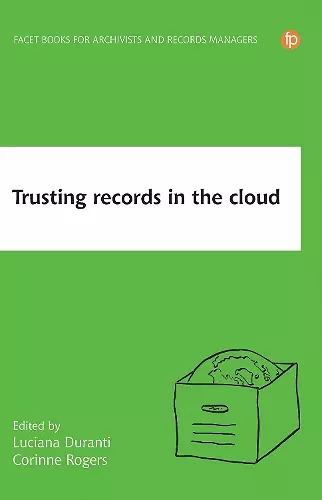 Trusting Records in the Cloud cover