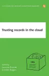 Trusting Records in the Cloud cover