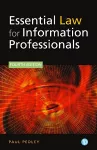 Essential Law for Information Professionals cover