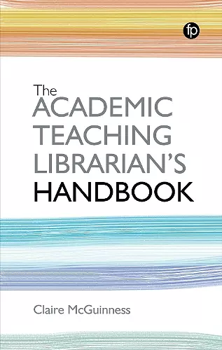 The Academic Teaching Librarian's Handbook cover