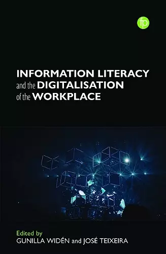 Information Literacy and the Digitalisation of the Workplace cover