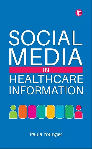 Social Media in Healthcare Information cover