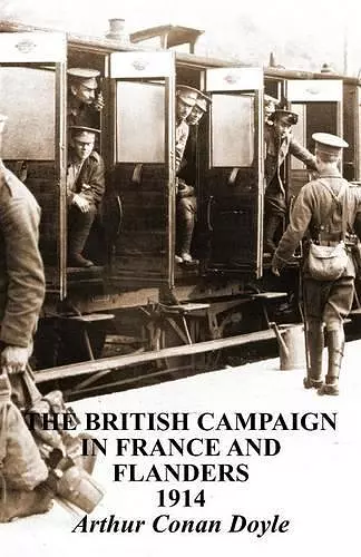 British Campaigns in France and Flanders 1914 cover