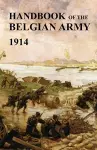 Handbook of the Belgian Army 1914 cover
