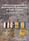 For Distinguished & Meritorious Services in Time of War cover