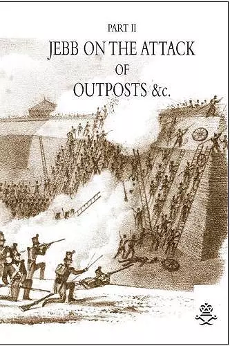 JEBB ON THE ATTACK OF OUTPOSTS &c cover