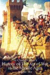 Sir Charles Oman's History Of The Art of War in the Middle Ages Volume 2 cover