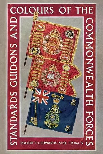 Standards, Guidons and Colours of the Commonwealth Forces cover