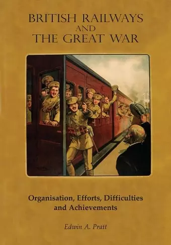 British Railways and the Great War Volume 1 cover