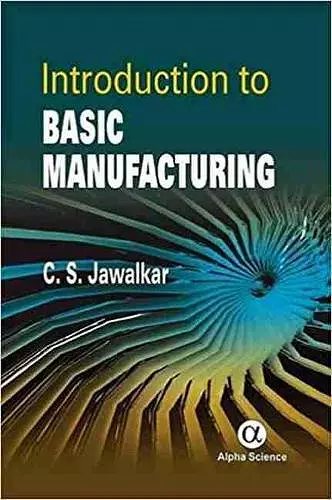 Introduction to Basic Manufacturing cover