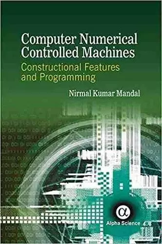 Computer Numerical Controlled Machines cover