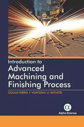 Introduction to Advanced Machining and Finishing Processes cover