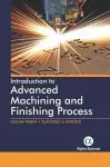 Introduction to Advanced Machining and Finishing Processes cover