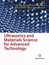 Ultrasonics and Materials Science for Advanced Technology cover