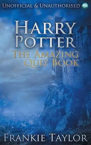 Harry Potter - The Amazing Quiz Book cover