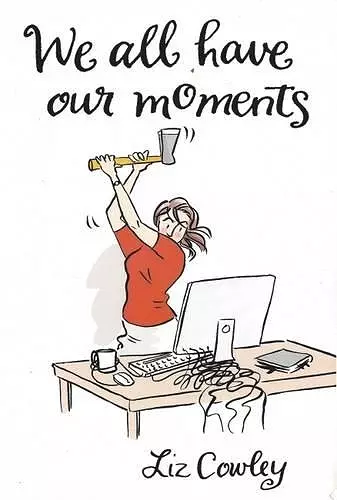 We All Have Our Moments cover