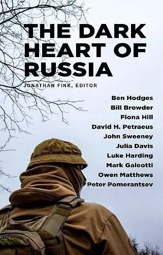 The Dark Heart of Russia cover