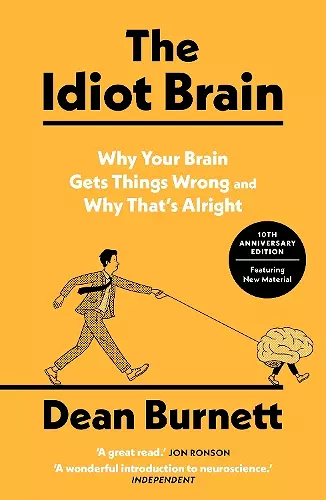 The Idiot Brain cover