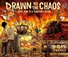 Drawn to the Chaos cover