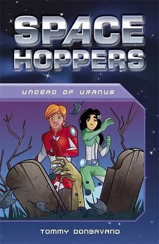 Space Hoppers: Undead on Uranus cover