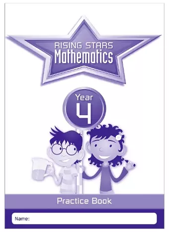 Rising Stars Mathematics Year 4 Practice Book cover