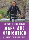 Bear Grylls Survival Skills Handbook: Maps and Navigation cover