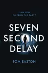 Seven Second Delay cover