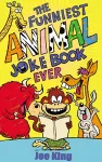 The Funniest Animal Joke Book Ever cover