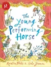 The Young Performing Horse cover