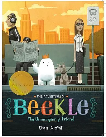 The Adventures of Beekle: The Unimaginary Friend cover