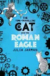 The Time-Travelling Cat and the Roman Eagle cover