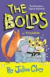 The Bolds in Trouble cover