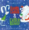 Santa Claus vs The Easter Bunny cover