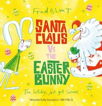 Santa Claus vs The Easter Bunny cover