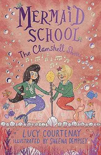 Mermaid School: The Clamshell Show cover