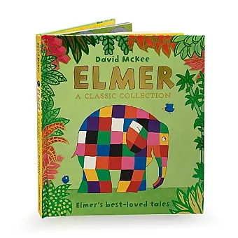 Elmer: A Classic Collection cover