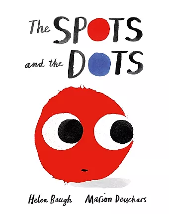 The Spots and the Dots cover