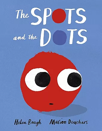 The Spots and the Dots cover
