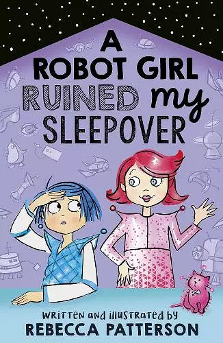 A Robot Girl Ruined My Sleepover cover