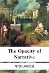 The Opacity of Narrative cover