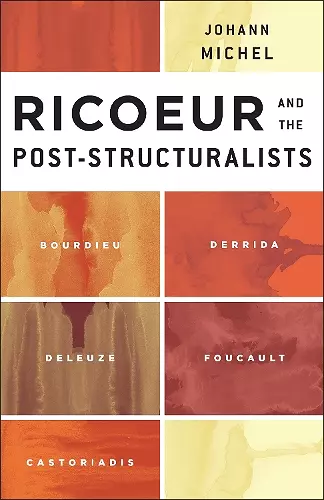 Ricoeur and the Post-Structuralists cover