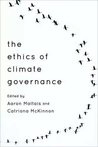 The Ethics of Climate Governance cover