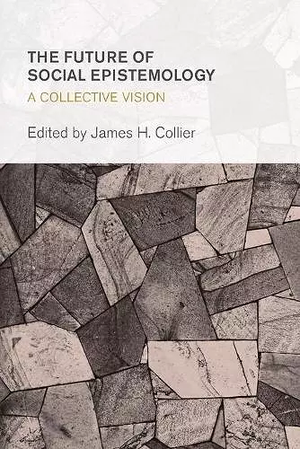 The Future of Social Epistemology cover